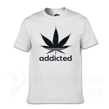 Addicted Weed Leaf T Shirts Cotton