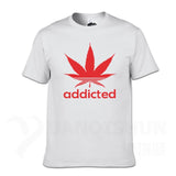 Addicted Weed Leaf T Shirts Cotton