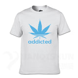 Addicted Weed Leaf T Shirts Cotton