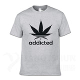 Addicted Weed Leaf T Shirts Cotton
