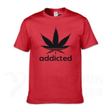 Addicted Weed Leaf T Shirts Cotton